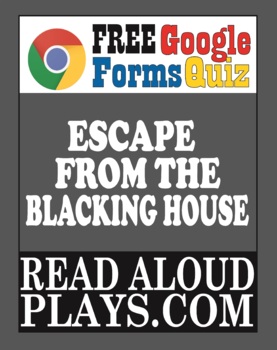 Preview of Charles Dickens' Escape from the Blacking House Google Form Quiz