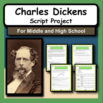 Preview of Charles Dickens Research Activity and Script Writing Project for ELA or History