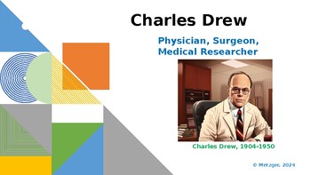 Preview of Black History: Charles Drew--physician & father of our modern-day blood bank