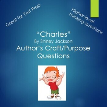 Preview of Charles by Shirley Jackson Author's Craft/Purpose Questions and Activities