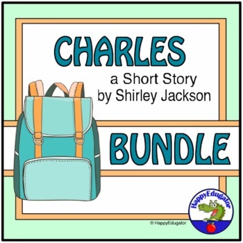 Preview of Charles by Shirley Jackson Bundle - Back to School Short Story Unit