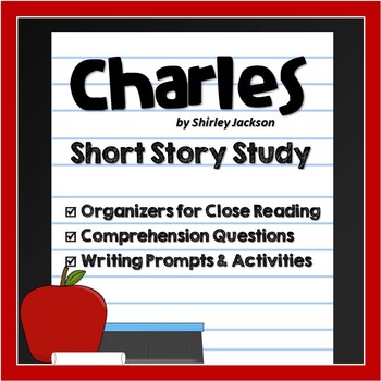 Preview of Charles by Shirley Jackson Short Story Complete Unit of Study