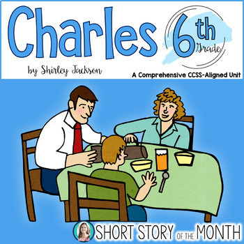 Preview of Charles by Shirley Jackson Short Story Unit