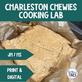 Charleston Chewies Dessert Baking | Cooking Lab - FCS FACS