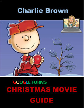 Preview of Charlie Brown Christmas Activity Movie Guide Google Forms Distance Learning