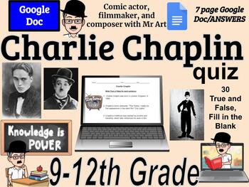 Preview of Charlie Chaplin quiz - English- 9-12th grades, 30 True and False, Answer, 7 pgs
