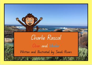 Preview of Charlie Rascal Over and Under
