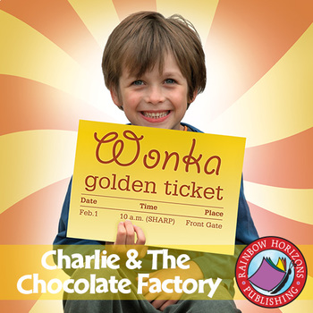 Preview of Charlie & The Chocolate Factory (Novel Study) Gr. 4-7
