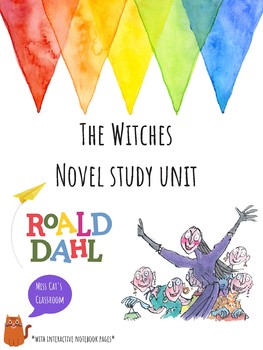 Preview of The Witches Novel Study  - Roald Dahl - BIG KIDS - Interactive Notebook  Pages