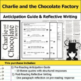 Charlie and the Chocolate Factory - Anticipation Guide & R