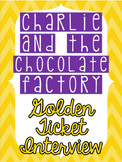 Charlie and the Chocolate Factory Golden Ticket Interview 