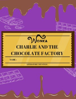 Preview of Charlie and the Chocolate Factory Literature Unit Study