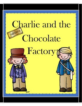 Preview of Charlie and the Chocolate Factory Motivating and Comprehensive Novel Unit