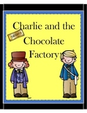 Charlie and the Chocolate Factory Motivating and Comprehen