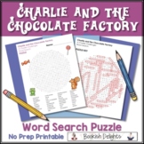 Charlie and the Chocolate Factory - No Prep Activity - Wor