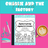 Charlie and the Chocolate Factory Novel Study Interactive 