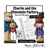 Charlie and the Chocolate Factory Novel Study with Google 