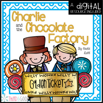 Preview of Charlie and the Chocolate Factory Novel Study and DIGITAL Resource