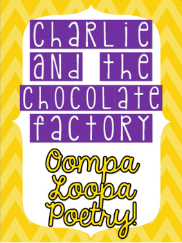 Preview of Charlie and the Chocolate Factory Oompa Loompa Poetry - FREEBIE