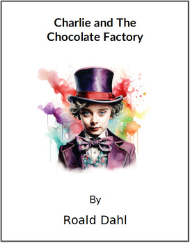 Preview of Charlie and the Chocolate Factory - (Lesson Plan)