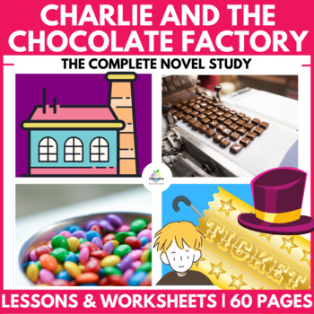 Preview of Charlie and the Chocolate Factory Novel Study | 13 Lessons & Activities