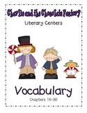 Charlie and the Chocolate Factory- Vocabulary Ch. 16-30
