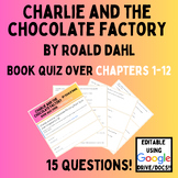 Charlie and the Chocolate Factory by Roald Dahl Quiz over 