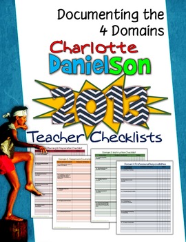 Preview of Charlotte Danielson 2013 Teacher Checklists: Documenting the Four Domains