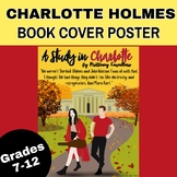 Charlotte Holmes by Brittany Cavallaro Bulletin Board Poster
