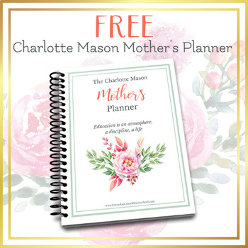 Preview of Charlotte Mason Mother's Planner
