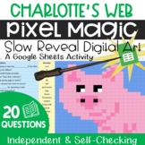 Charlotte's Web Pixel Art Comprehension Activity