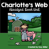 Charlotte’s Web Abridged Novel Study: vocabulary, comprehe