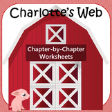 Charlotte’s Web Chapter-by-Chapter Worksheets