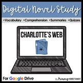 Charlotte's Web DIGITAL Novel Study and Tests for Google -