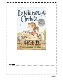 Preview of Charlotte's Web/ La telaraña de Carlota : Novel Study in Spanish