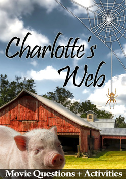 Preview of Charlotte's Web Movie Guide + Activities - Answer Keys Included