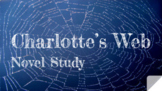 Charlotte's Web Novel Study 