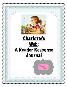 Preview of Charlotte's Web Reader Response Journal