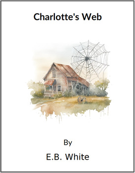 Preview of Charlotte's Web - (Lesson Plan)