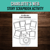 Charlotte's Web Story Scrapbook | Printable Book Study Worksheet