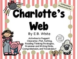 Charlotte's Web by E.B. White: A Complete Novel Study!