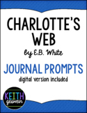 Charlotte's Web:  22 Journal Prompts (Distance Learning)