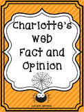 Charlotte's Web Fact and Opinion Game