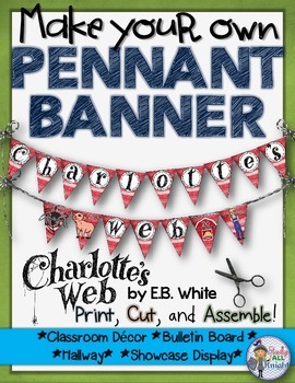 Preview of Charlotte's Web: Make Your Own Pennant Banner
