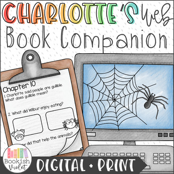 Preview of Digital + Print Charlotte's Web Novel Study Bundle