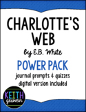 Charlotte's Web Power Pack: Quizzes and Journal Prompts (D