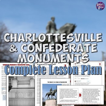 Preview of Charlottesville and Confederate Monuments Lesson plan