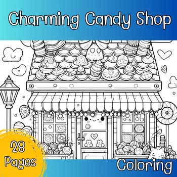 Preview of Charming Candy Shop (CR0008)Coloring Book,Pages,Front Shop,Activity,For Kids