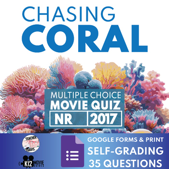 Chasing Coral Documentary Quiz Guide Worksheet Self Grading