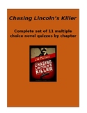 Chasing Lincoln's Killer - Complete set of 10 quizzes by chapter